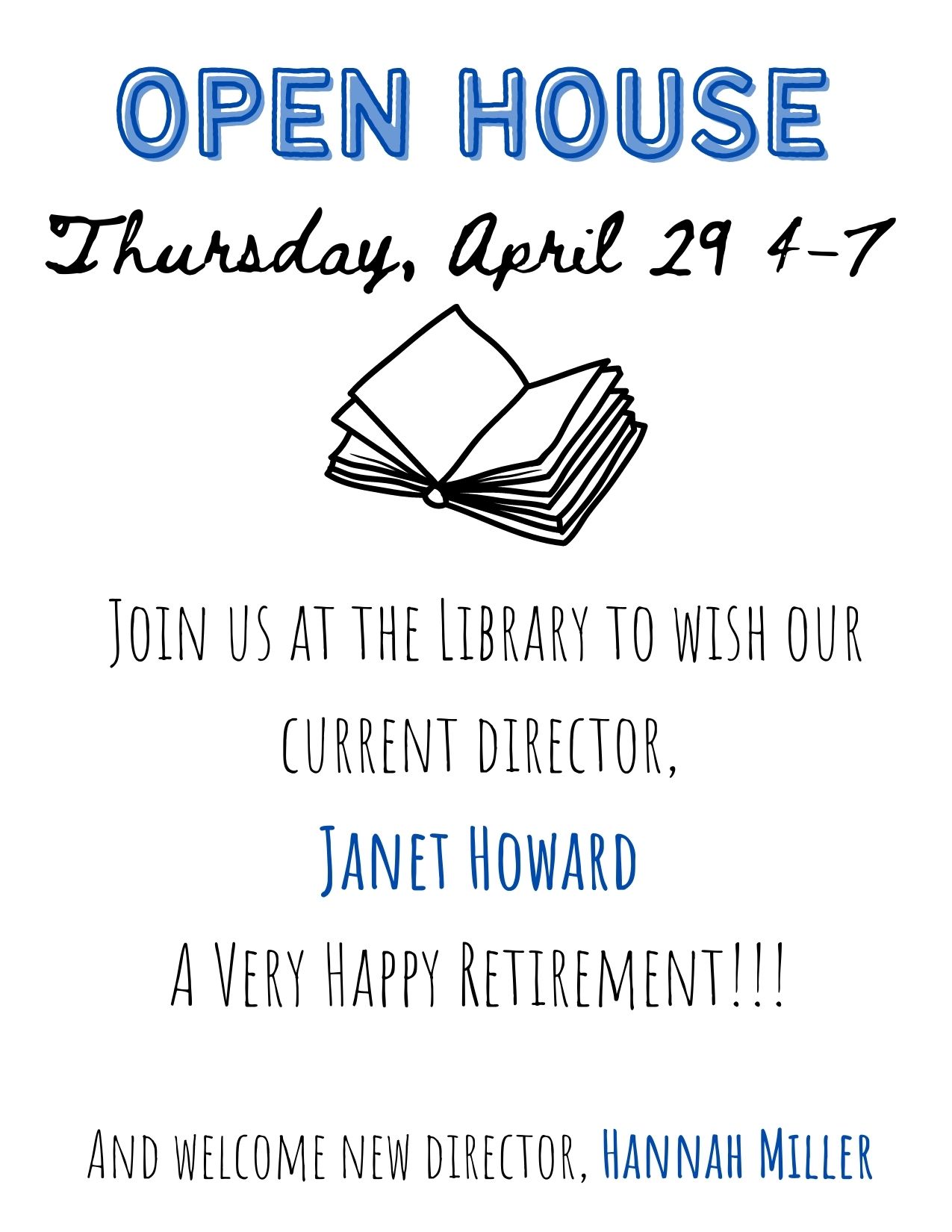 Join us at the Library to wish current director, Janet Howard a very happy retirement!!! And welcome new director, Hannah Miller.jpg
